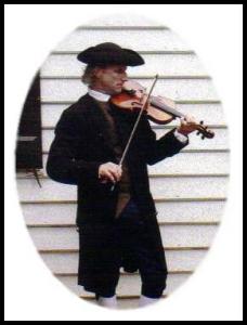 A Colonial Fiddler (April, 2007)